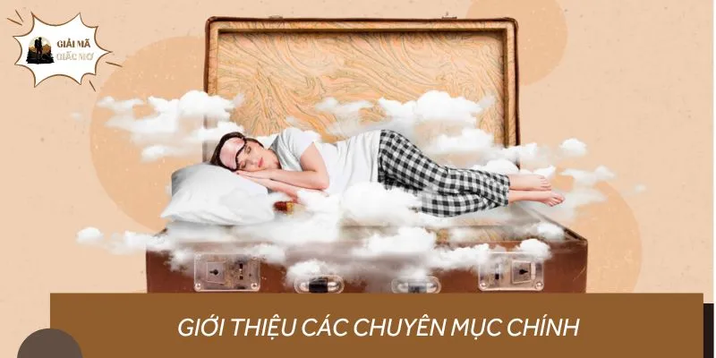 Nội dung giải mã giấc mơ xoay quanh các con số