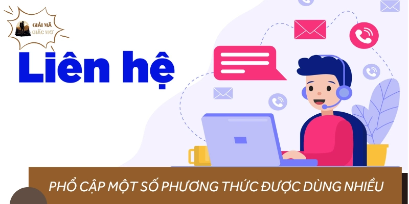 Những hình thức liên hệ được sử dụng nhiều nhất
