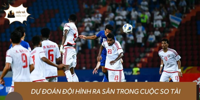 Dự đoán đội hình ra sân trong cuộc so tài UAE vs Uzbekistan