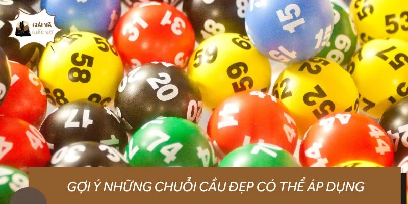 Gợi ý những chuỗi cầu đẹp mà người chơi có thể áp dụng