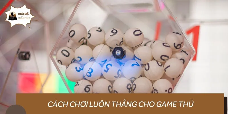 Soi cầu bạc nhớ - Cách chơi luôn thắng cho game thủ