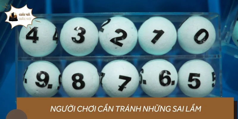 Người chơi cần tránh những sai lầm khi soi cầu miền Nam