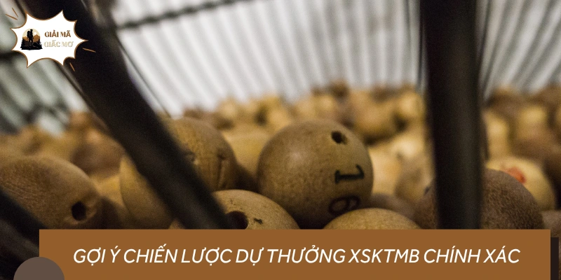 Cẩm nang xổ số kiến thiết miền Bắc dành cho người muốn thắng